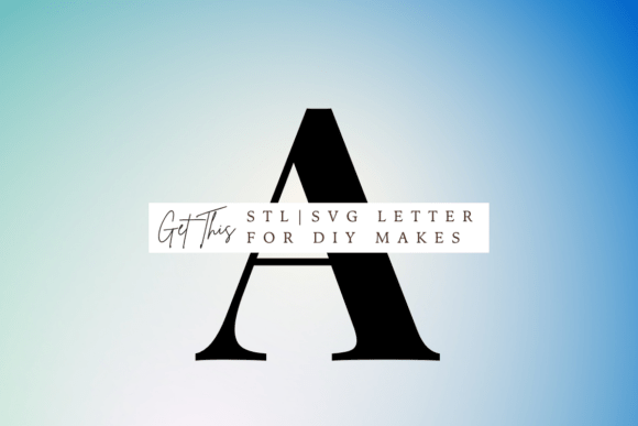 Playfair Display Letter a SVG and STL for Creative Projects